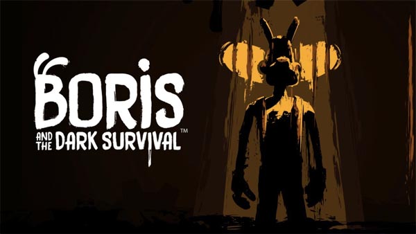 🥇 BORIS AND THE DARK SURVIVAL ™ (BATDS) » Download Game