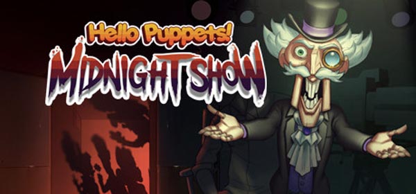 Play Free HELLO PUPPETS: Midnight Show