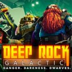 DEEP ROCK GALACTIC (Demo)